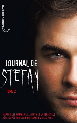 [Journal de Stefan 02] • La soif de sang